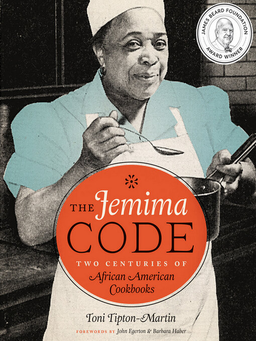Title details for The Jemima Code by Toni Tipton-Martin - Available